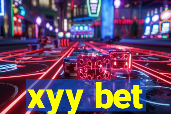 xyy bet